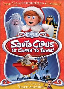 SANTA CLAUS IS COMIN’ TO TOWN